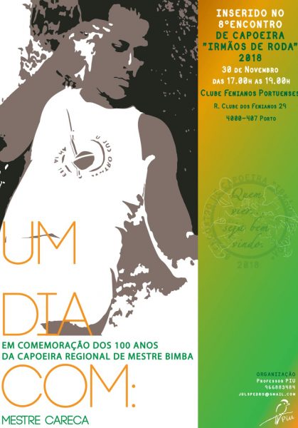 Porto: Encontro “Irmãos de Roda” Eventos - Agenda Portal Capoeira 2